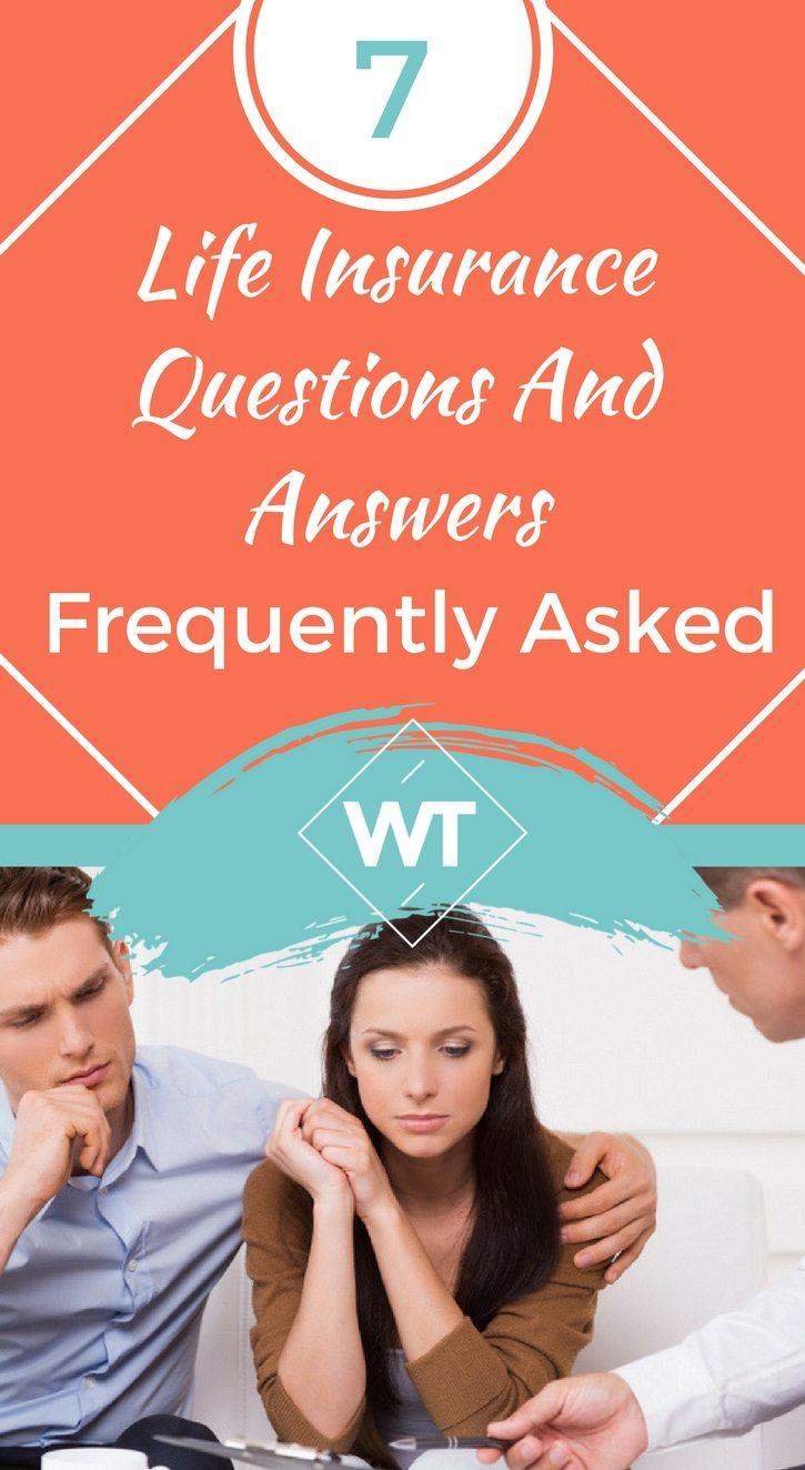 Frequently Asked Questions: Top 7 Strategies for Understanding Life Insurance